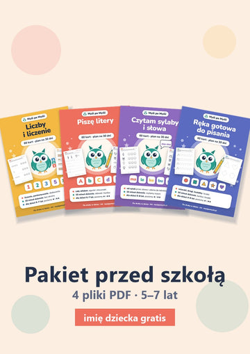 Myśl po Myśli: Pakiet przed szkołą, 4 pliki PDF do druku (5–7 lat)