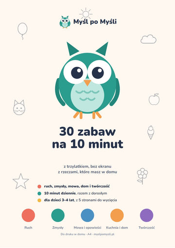 Myśl po Myśli: 30 zabaw na 10 minut z trzylatkiem (PDF do druku)